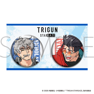 TRIGUN STARGAZE　缶バッジセット／ヴァッシュ＆ニコラス 完結記念ver.