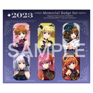 メモリアルバッジセット　リリカルファンタジー リリカルメモリーズVer.　魔法少女リリカルなのは リリカル☆ストア2025