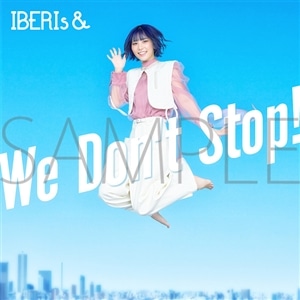 IBERIs&　We Don't Stop! (Momoka Solo ver.)