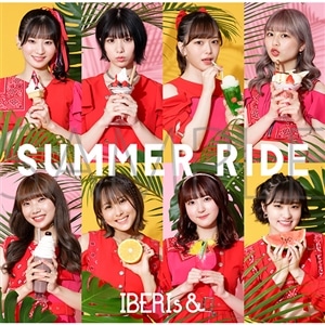 IBERIs&　SUMMER RIDE IBERIs& ver.