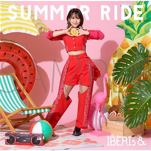 IBERIs&　SUMMER RIDE Misaki Solo ver.