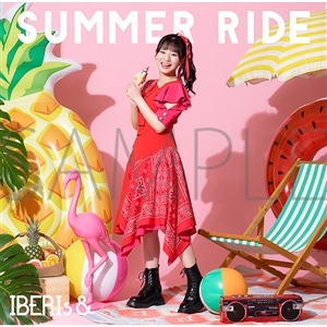 IBERIs&　SUMMER RIDE Hanaka Solo ver.