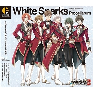 『ツキウタ。THE ANIMATION２』主題歌「White Sparks」／Procellarum