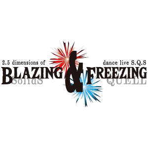 【DVD】2.5次元ダンスライブ「SQ」ステージ BLAZING & FREEZING　早期予約特典
