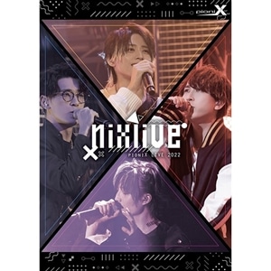 【BD】pioniX LIVE 2022「NIXLIVE」
