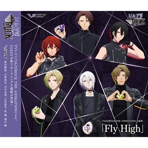【CD】『VAZZROCK THE ANIMATION』主題歌「Fly High」　VAZZY