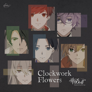 【CD】『華Doll* -Reinterpretation of Flowering-』OP主題歌「Clockwork Flowers」アニメジャケット Ver.