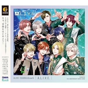 【CD】ALIVE・SOARA & Growth　「A.L.I.V.E.」